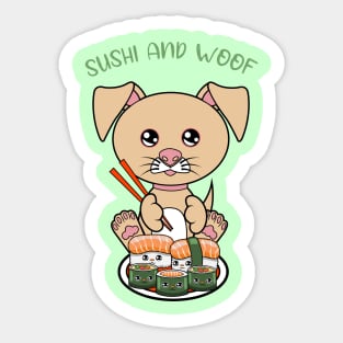 All I Need is sushi and dogs, sushi and dogs Sticker